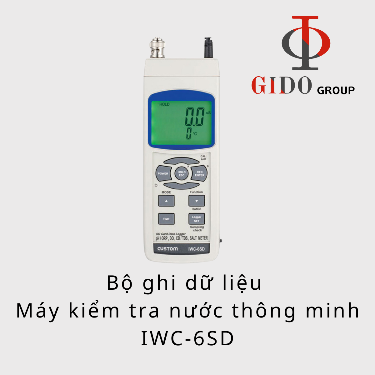 Bộ ghi dữ liệu Máy kiểm tra nước thông minh IWC-6SD