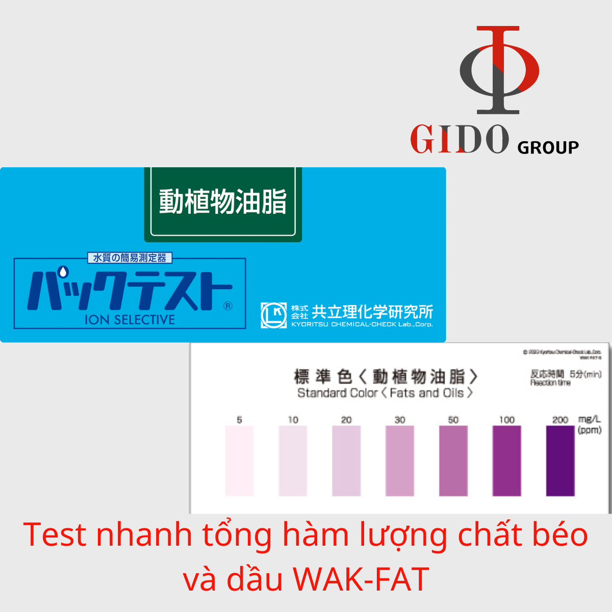 Test nhanh tổng hàm lượng chất béo và dầu WAK-FAT
